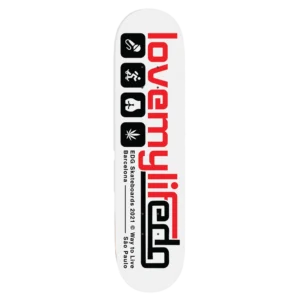 Deck SkateBoard EDG Love My Life